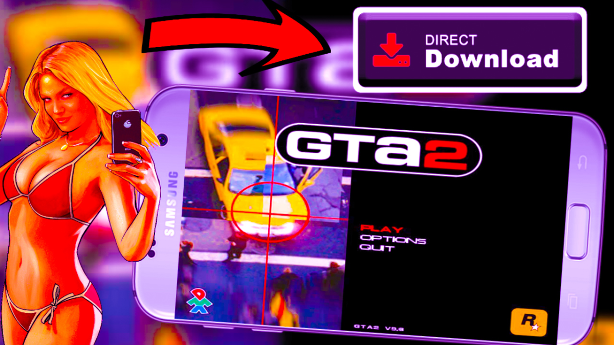 DOWNLOAD GTA 2 FOR ANDROID
